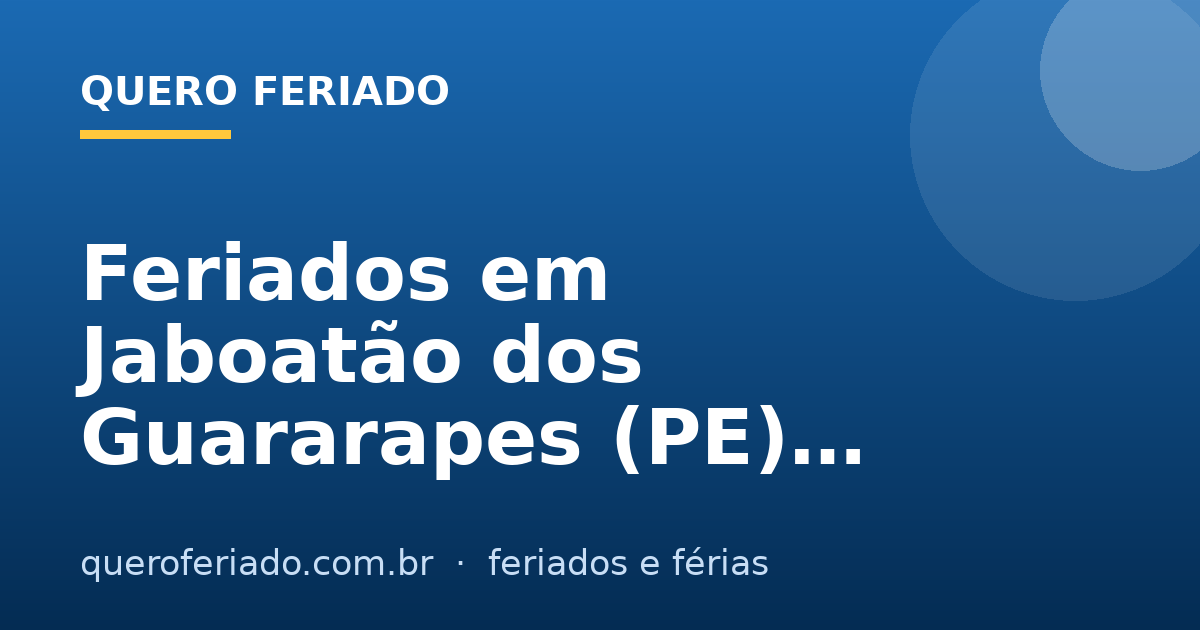 Feriados em Jaboatão dos Guararapes (PE) 2026 - Quero Feriado